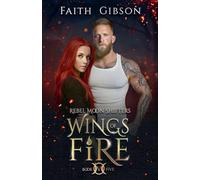 Wings of Fire: 5 (Rebel Moon Shifters)