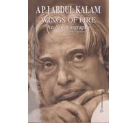 Wings Of Fire: An Autobiography Of Abdul Kalam