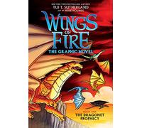 WINGS OF FIRE HC 01 DRAGONET PROPHECY: 1 (Wings of Fire Graphix)