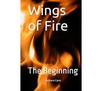 Wings of Fire: The Beginning