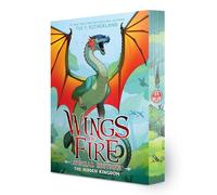 Wings of Fire: The Hidden Kingdom - The NYT bestselling epic dragon fantasy adventure series, perfect for children age 8-12 and fans of Warriors (Special Edition #3): Volume 3