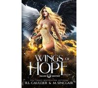 Wings of Hope (Fallen Destiny)
