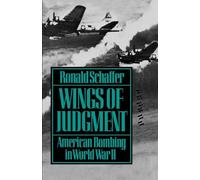 Wings of Judgment : American Bombing in World War II