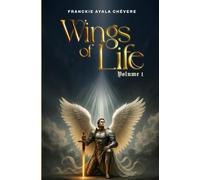 Wings of life: Heavenly Voices