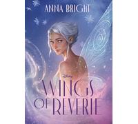 Wings of Reverie (Random House/Disney)