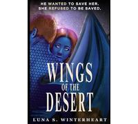 Wings of The Desert: A Desert Romantasy Adventure