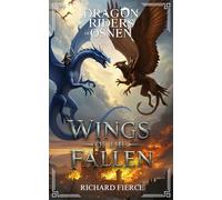Wings of the Fallen: 2 (Dragon Riders of Osnen Prequels)