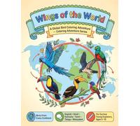 Wings of the World: Bird Coloring Book for Kids Ages 5-10: Cut Screen Time & Build Focus with Language Names of the Birds and Regional Maps of Where ... Return Gift (Coloring Adventure Series)