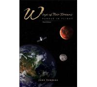 Wings of Their Dreams: Purdue in Flight, Third Edition (Founders Series)