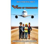 Wings of Tomorrow (Skies of Hope)