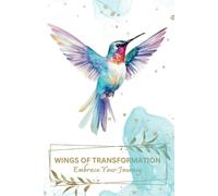Wings of Transformation: Embrace Your Journey
