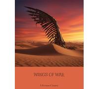Wings Of War: A Boneyard Legacy