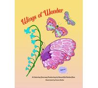 Wings of Wonder: A Coloring Journey Featuring 65 Beautiful Butterflies