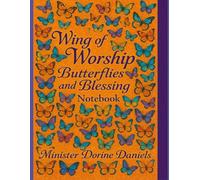 Wings of Worship: Butterflies and Blessings Notebook