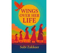 WINGS OVER HER LIFE