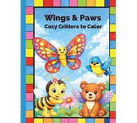 Wings & Paws: Cozy Critters to Color