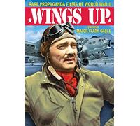Wings Up!: Rare Propaganda Films Of World War II [USA] [DVD]