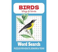 Wings & Words: A Bird Lover’s Puzzle Collection: Word Searches with easy to Read Print about birds, bird topics, for bird Lover's and More | 6x9 ... Holidays, Relaxation and idle Times