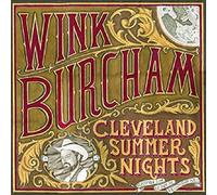 Wink Burcham - Cleveland Summer Nights