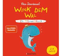Wink dem Wal - Ein Mitmachbuch zum Schütteln, Schaukeln, Pusten, Klopfen und sehen, was dann passiert: Von 2 bis 4 Jahren. Vom Bestsellerautoren (Schüttel den Apfelbaum)