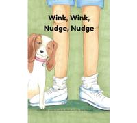 Wink, Wink, Nudge, Nudge