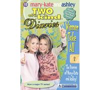 Winner Take All (Two Of A Kind Diaries, Book 10)
