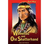 Winnetou und Old Shatterhand