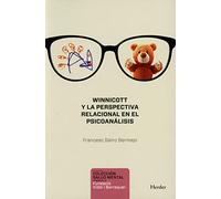 Winnicott y la perspectiva relacional en el psicoanálisis: 0 (Salud Mental)