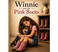 Winnie and the Pink Boots: Winnie's Little World Series
