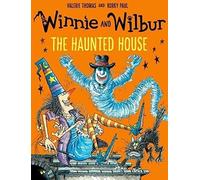 Winnie and Wilbur: The Haunted House (Winnie and Wilbur Picture Books)