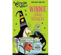 Winnie and Wilbur: Winnie Adds Magic (Winnie and Wilbur Young Fiction)