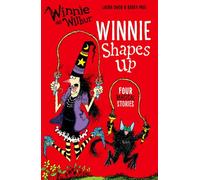 Winnie and Wilbur: Winnie Shapes Up (Winnie and Wilbur Young Fiction)