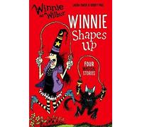 Winnie and Wilbur: Winnie Shapes Up (Winnie and Wilbur Young Fiction)