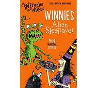 Winnie and Wilbur: Winnie's Alien Sleepover (Winnie and Wilbur Young Fiction)