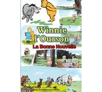 Winnie l’Ourson: La Bonne Nouvelle (Honey Tree Tales)