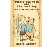 Winnie-The-Pooh And The Lost Boy: Tales Of The Hundred Acre Wood (Storybook Days)