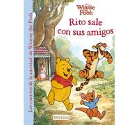 Winnie the Pooh. Rito sale con sus amigos (Los cuentos de la amistad de Winnie the Pooh)