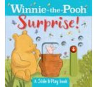 Winnie The Pooh: Surprise! (a Slide & Play Book)