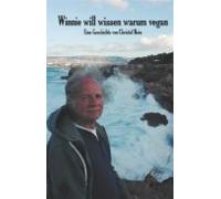 Winnie Will Wissen Warum Vegan (ebook)