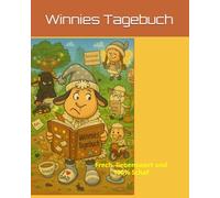 Winnies Tagebuch - Frech, liebenswert und 100 % Schaf: Ein lustiges Kinderbuch mit Cartoons und Abenteuer ab 5 Jahren