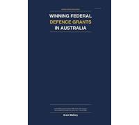 Winning Federal Defence Grants in Australia