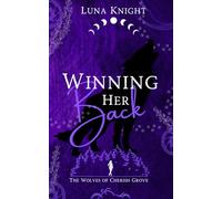 Winning Her Back (The Wolves of Cherish Grove)