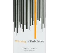 Winning in Turbulence (Memo to the CEO)