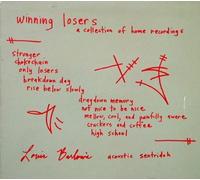 Winning Losers: Collection of Home Recordings