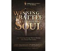 Winning the Battle for Your Soul: Jesus’ Teachings through Marino Restrepo: A St. Paul for Our Times: Jesus' Teachings through Marino Restrepo: A St. Paul for Our Century