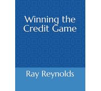 Winning the Credit Game