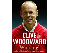 Winning!: The Story of England's Rise to Rugby World Cup Glory