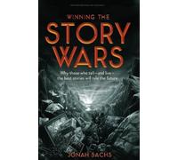 Winning the Story Wars