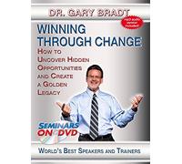 Winning Through Change - How to Uncover Hidden Opportunities and Create a Legacy - Business Development DVD Video