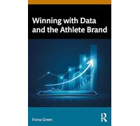 Winning with Data and the Athlete Brand